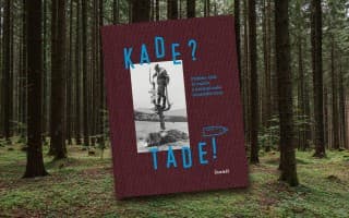 Kade? Tade! | Objav príbehy tých, čo značia a udržujú naše turistické trasy