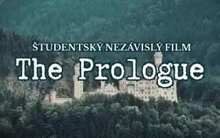 Podporte pripravovaný študentský a nezávislý film The Prologue